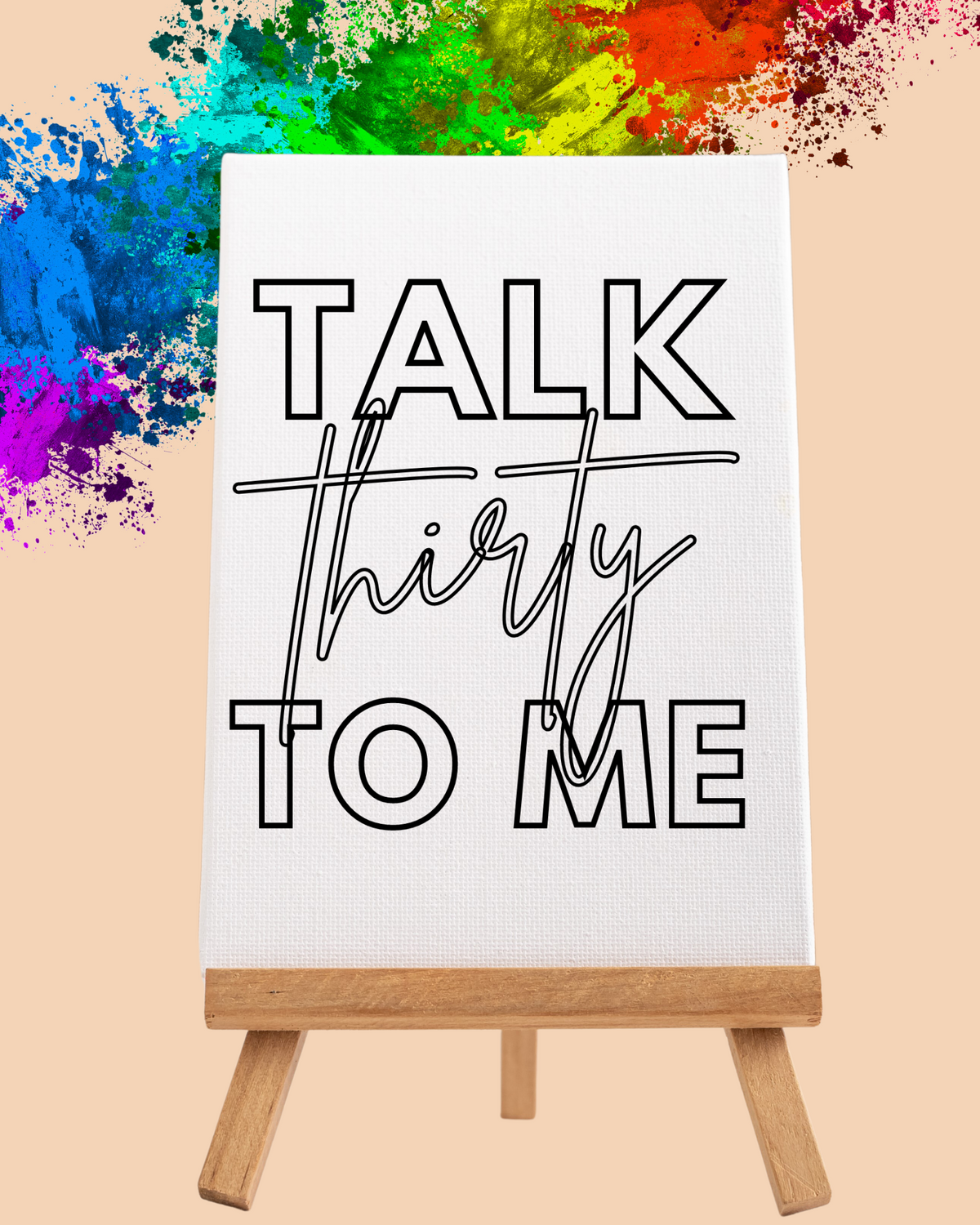 Paint Party Kit - Talk Thirty To Me