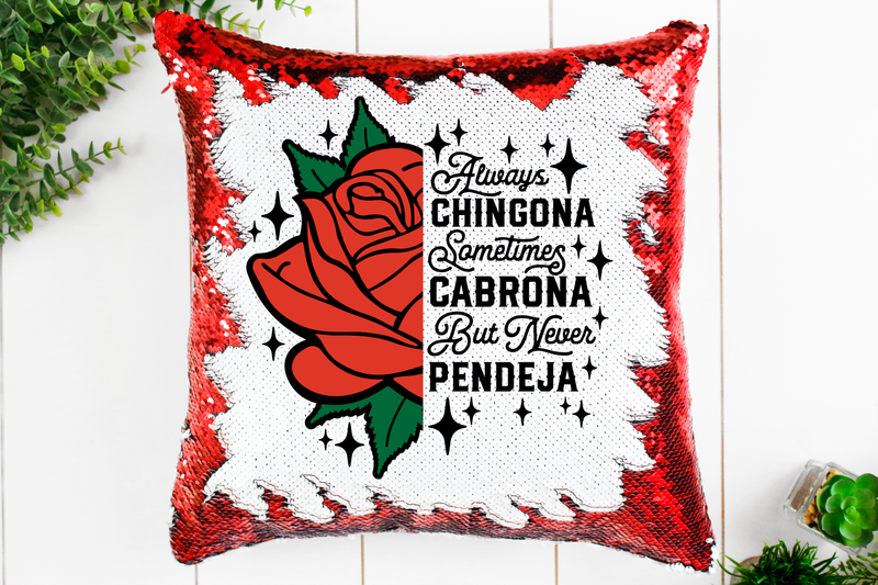 Always Chingona Sequin Pillow