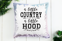 A Little Country a Little Hood Sequin Pillow