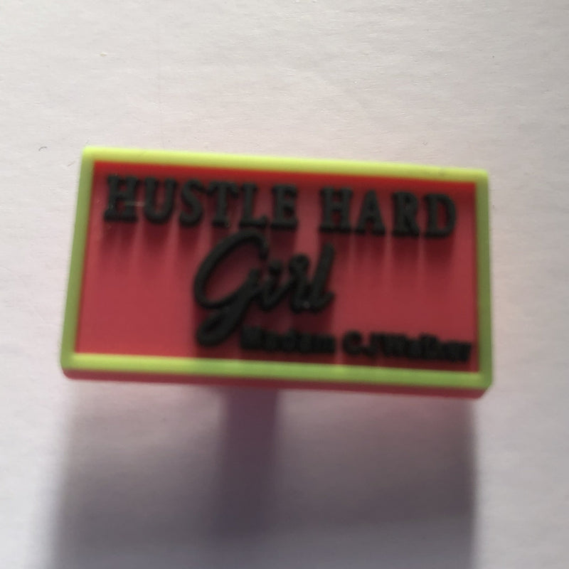 Hustle Hard Girl Shoe Charm