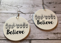 Believe ASL Wooden Earrings