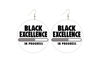 Black Excellence In Progress Wooden Earrings