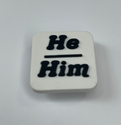 He Him Pronoun Shoe Charm