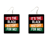 It's The Black History For Me Rectangle Wooden Earrings