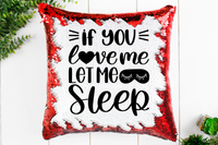 Let Me Sleep Sequin Pillow