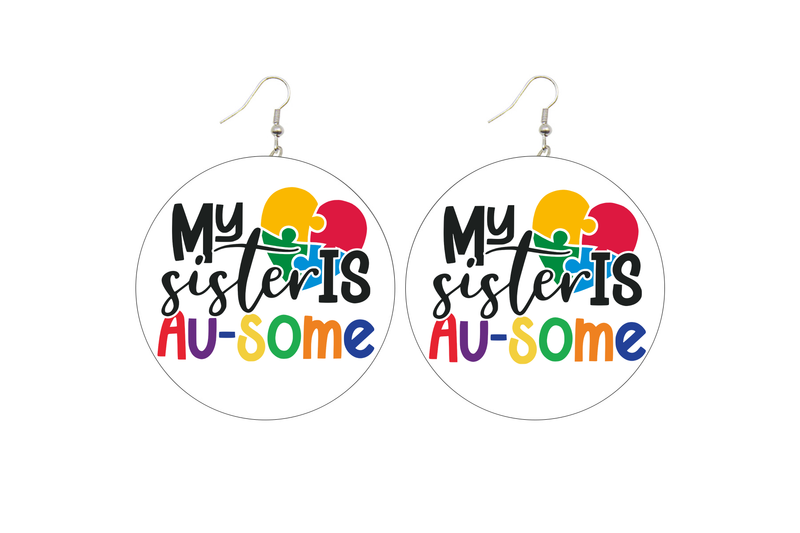 My Sister is Au-Some Autism Wooden Earrings (Kids/Tween - 5cm)