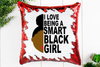 I Love Being a Smart Black Girl Sequin Pillow