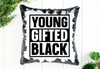 Young Gifted Black Sequin Pillow