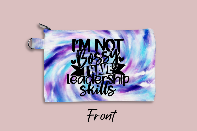 I'm Not Bossy, Leadership Skills Personalized Cosmetic Bag